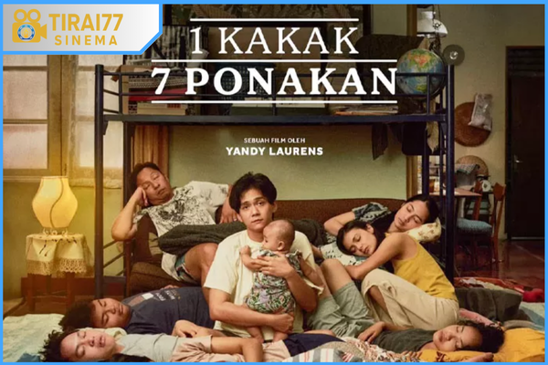 Ulasan Film: 1 Kakak 7 Ponakan (A Brother and 7 Siblings)