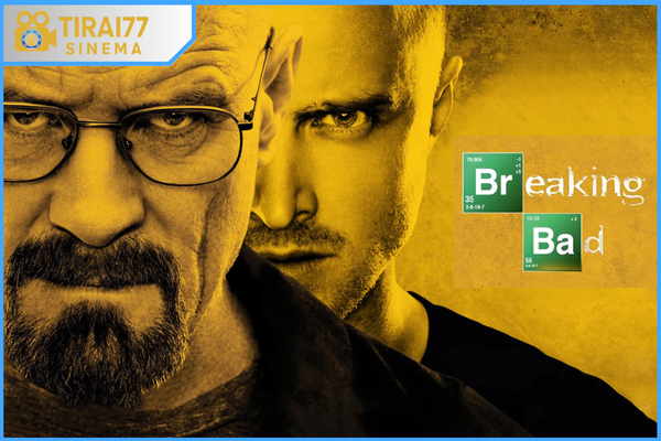 Breaking Bad: Ketika Guru Kimia Jadi Raja Narkoba – Ulasan Tuntas dari TIRAI77 SINEMA