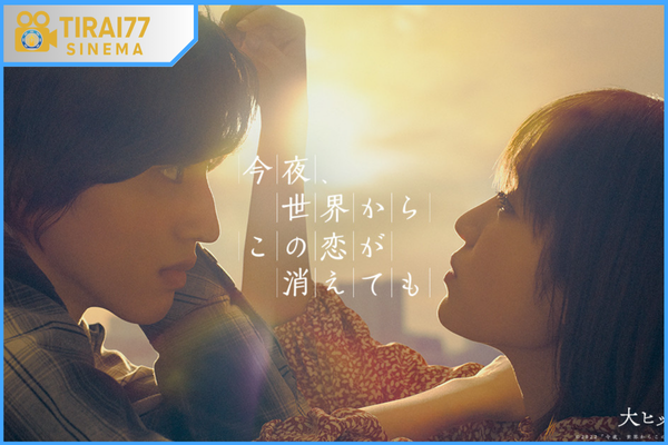 Even If This Love Disappears: Cinta dan Memori dalam Romansa