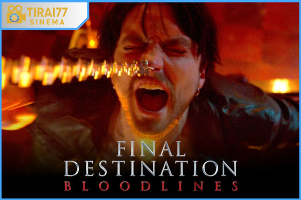 Final Destination: Bloodlines – Ulasan Film 2025