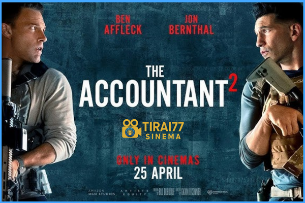 Ulasan Movie The Accountant 2: Kembali Menghentak Layar Lebar!
